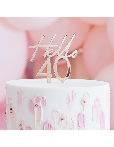 Cake Topper Rose Gold “Hello 40” – decorazione torta di compleanno per adulti | BelleFete.ch