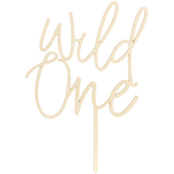 Kuchendekoration aus Holz "Wild One" - Jubiläum 1 Jahr - Bellefete.ch